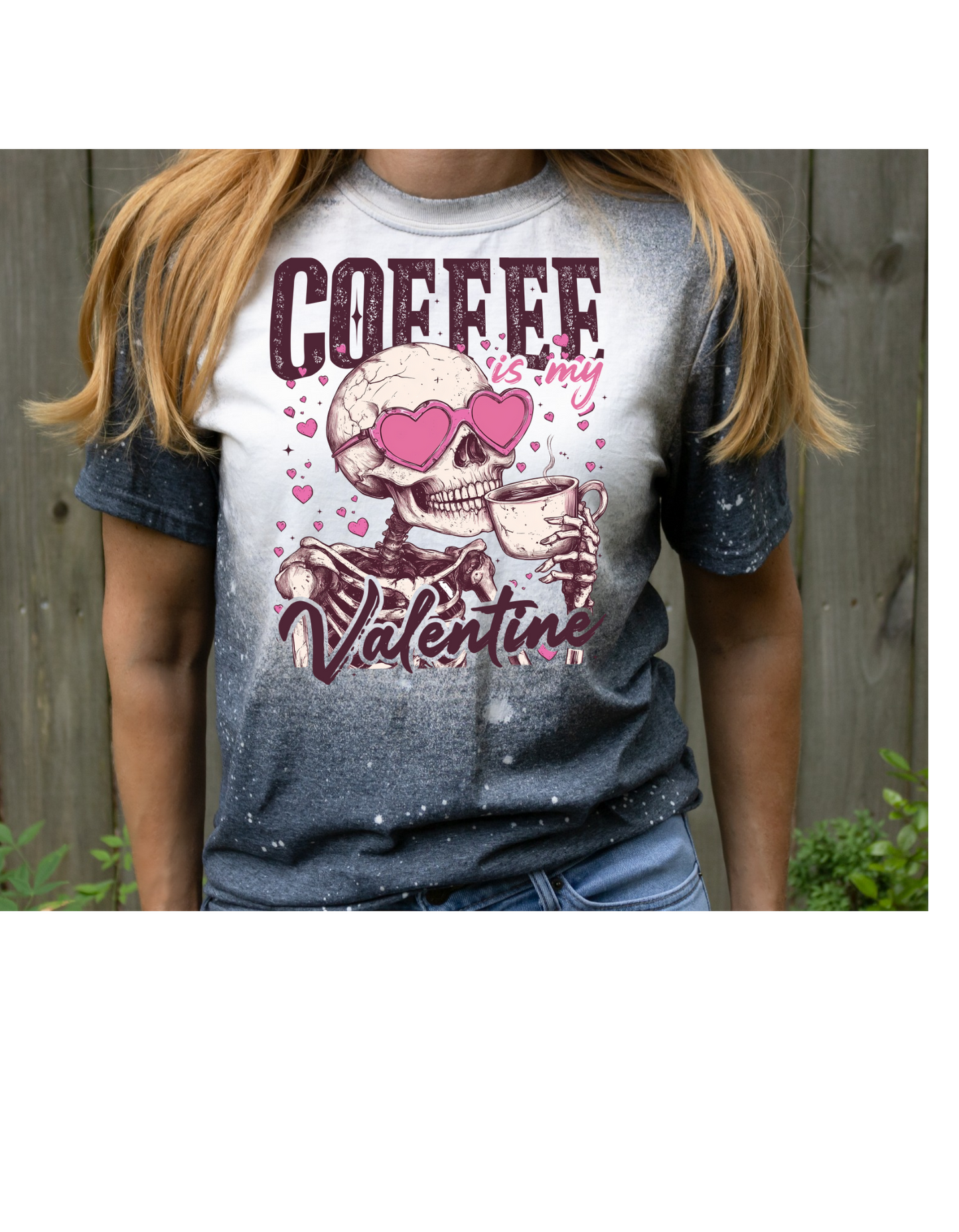 Coffee is my valentine bleached graphic tee